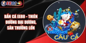 Bắn Cá EE88