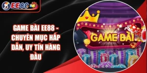 Game Bài EE88
